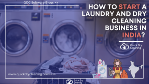 How to Start a Laundry and Dry cleaning business in India