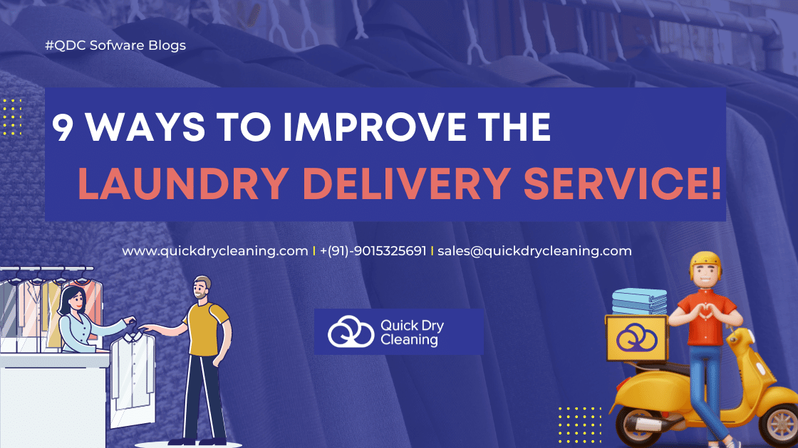 How to improve laundry delivery