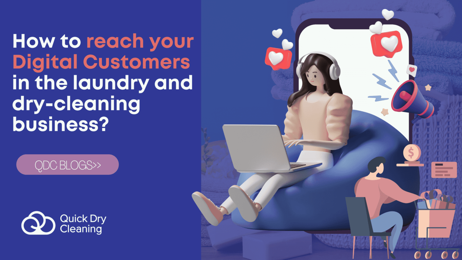 How to reach your Digital Customers in the laundry and drycleaning