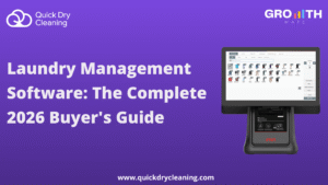 Laundry Management Software The Complete 2026 Buyer's Guide