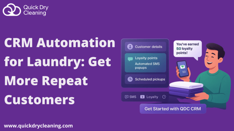 CRM Automation for Laundry: Get More Repeat Customers