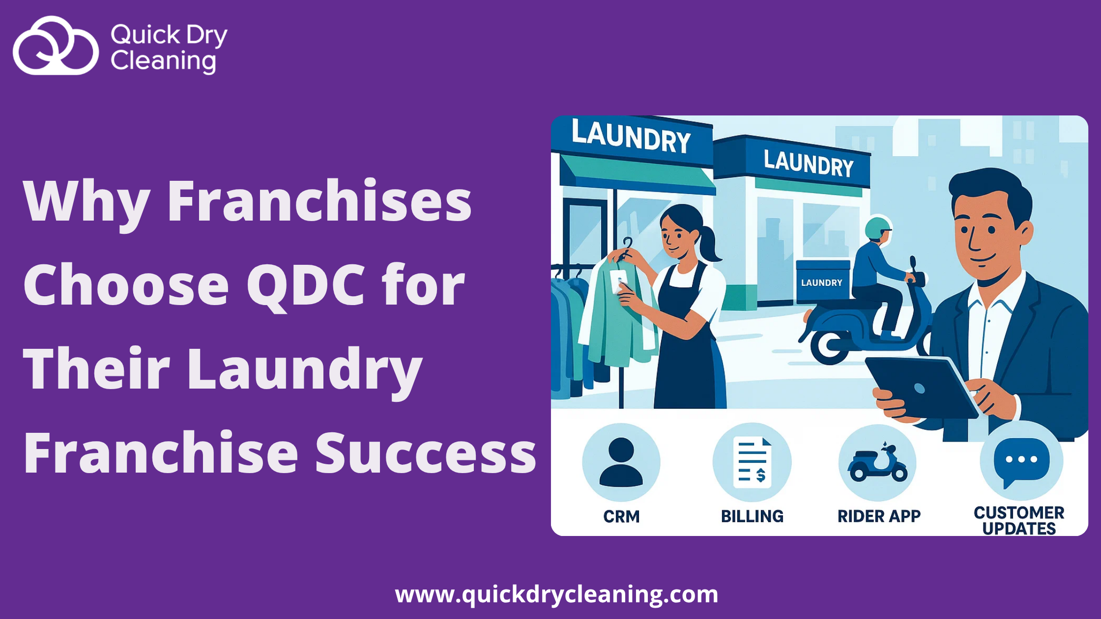Why Franchises Choose QDC for Their Laundry Franchise Success