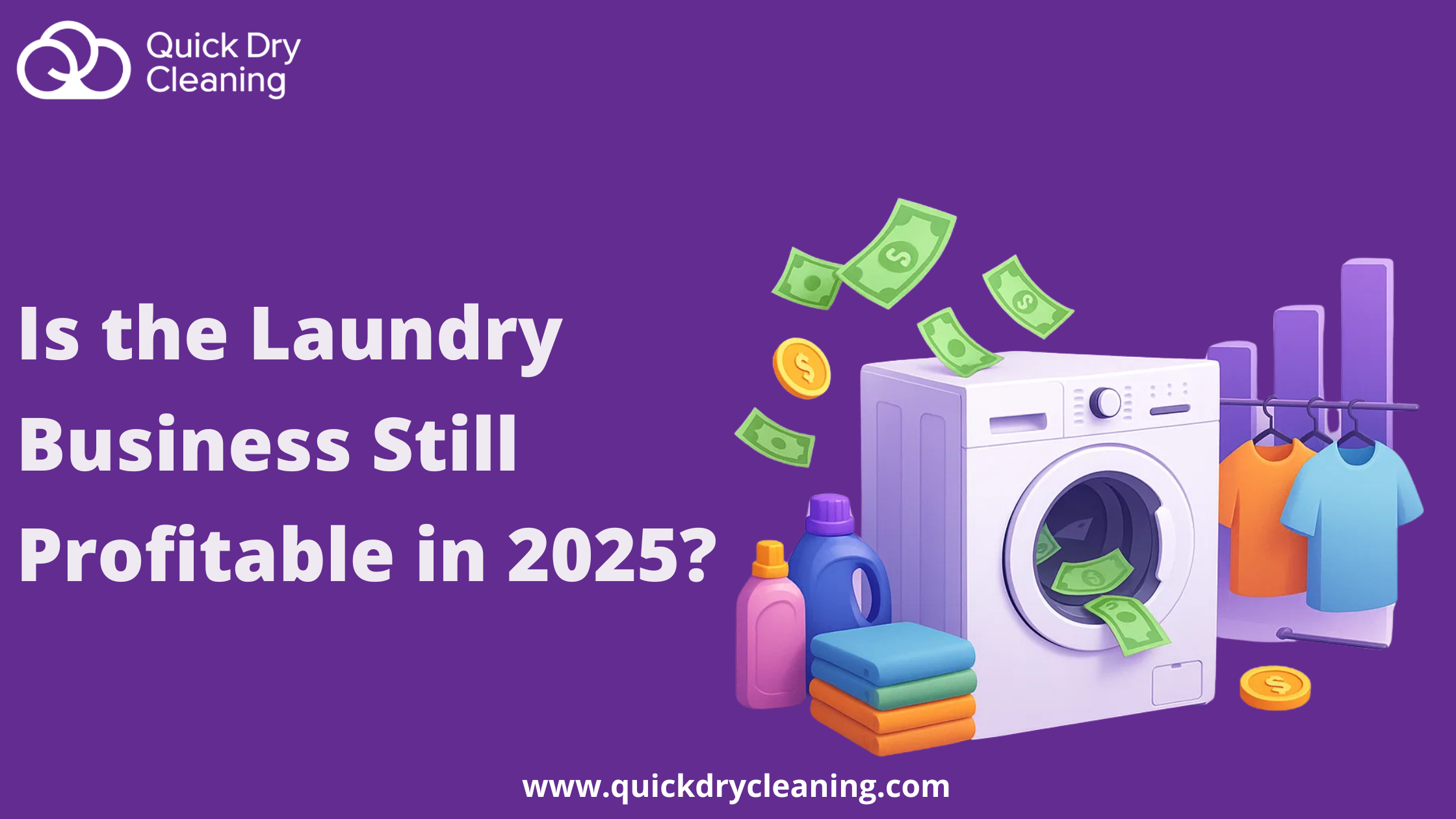 Is the Laundry Business Still Profitable in 2025