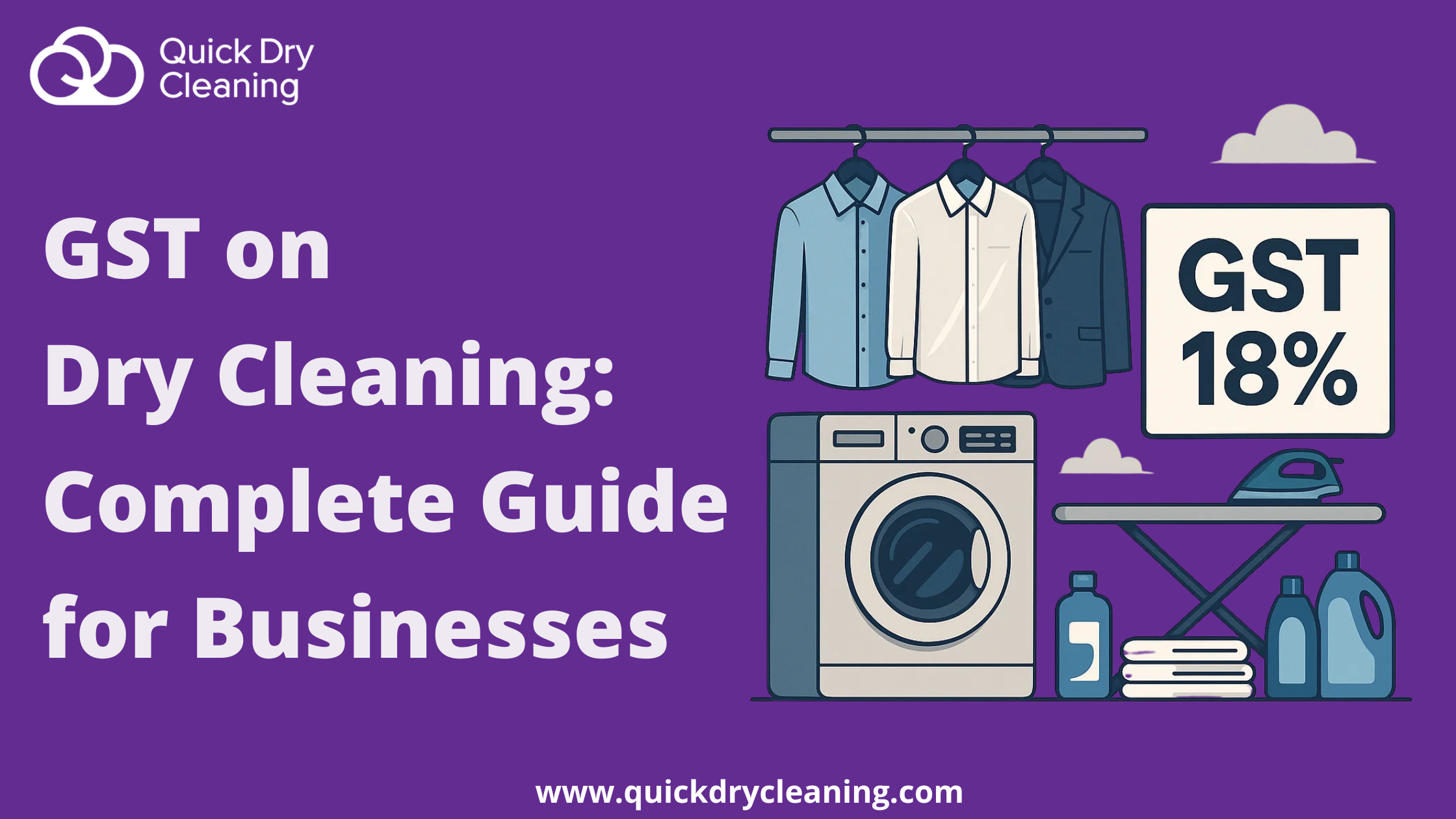 GST on Dry Cleaning Complete Guide for Businesses