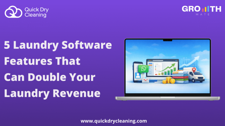 5 Laundry Software Features That Can Double Your Laundry Revenue