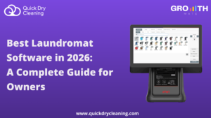 Best Laundromat Software in 2026: A Complete Guide for Owners